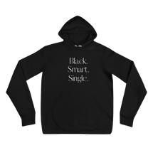 Black Smart Single Unisex Hoodie (S-2XL) $45.00-$46.50